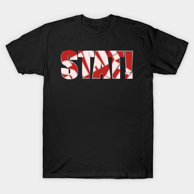 STAT T-Shirt by Kaeyeen